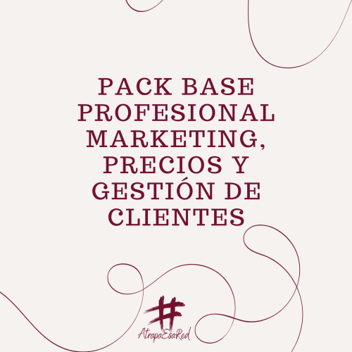 Pack Base Profesional - Marketing, Precios y Gestión de Clientes