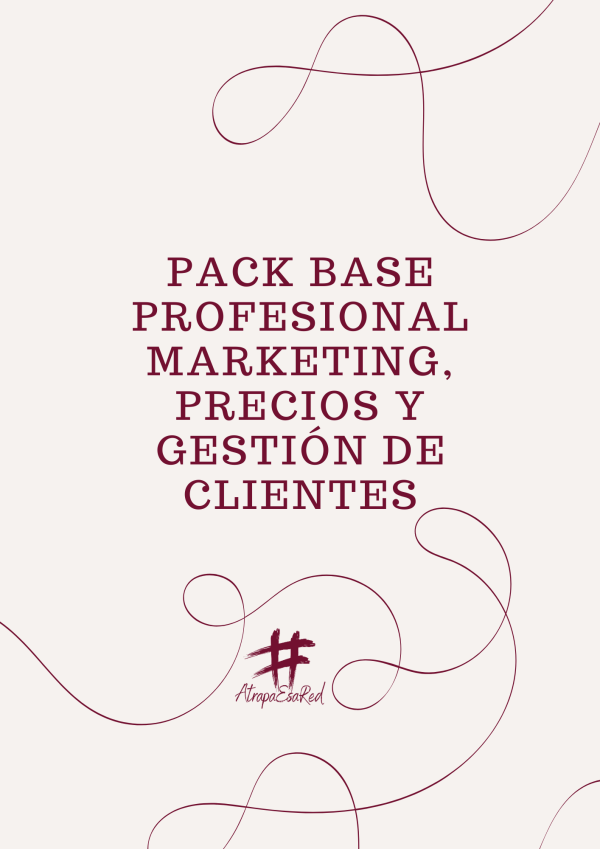 Pack Base Profesional - Marketing, Precios y Gestión de Clientes