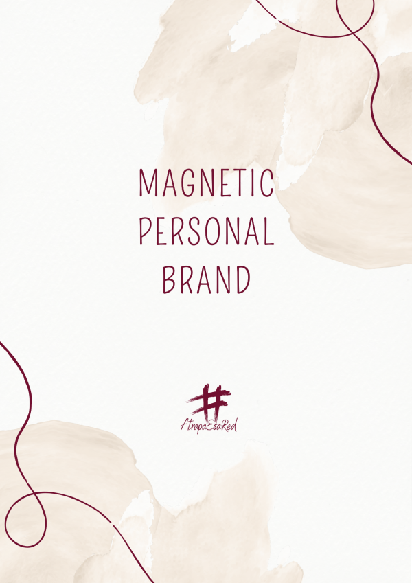 Magnetic Personal Brand Complete Course + Professional Workbook