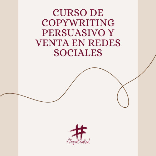 Curso de Copywriting Persuasivo y Venta en Redes Sociales (PDF + Plantillas)